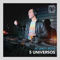 SC Unity Podcast #014 - 5 Universo (Vinyl Only)