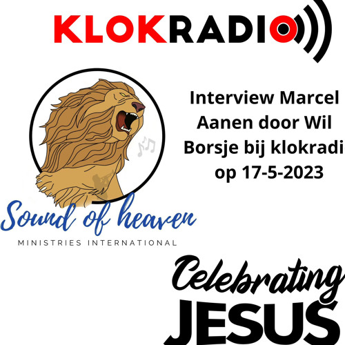 Stream Interview over Sound of heaven en Celebrating Jesus bij ...