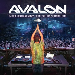 Avalon Live At Ozora Festival 2022 Full set