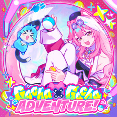 Gacha×Gacha ADVENTURE!