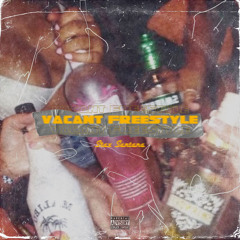 Vacant Freestyle