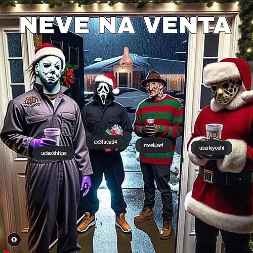 NEVE NA VENTA (FT. CX3FACAD4, MEEKJEEF, KIYOSHI)