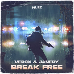 Janery & Verox - Break Free