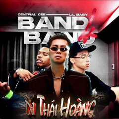 BAND 4 BAND - (THÁI HOÀNG x CENTRAL CEE) #2025 #Remake