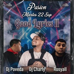 Good Lyrics II Pasion Discoteque & TikTok | Audio Live | Martes 22 Septiembre 2026 |