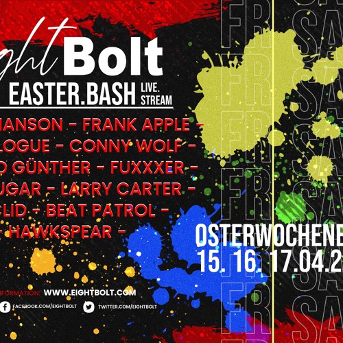 Eightbolt Easter.Bash 2022 With #Misssugar