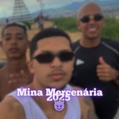 MC KA5 - MINA MERCENÁRIA 2025 - ( PROD. DN DO DICK )