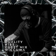 DNK - DUALITY #185 [Record Techno] (04-04-2025)