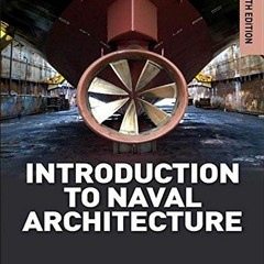 Read [KINDLE PDF EBOOK EPUB] Introduction to Naval Architecture by  E. C. Tupper 📌