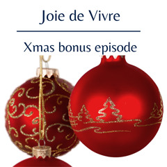 Joie de Vivre - Xmas bonus episode live from Balmori (Nov 29, 2024)