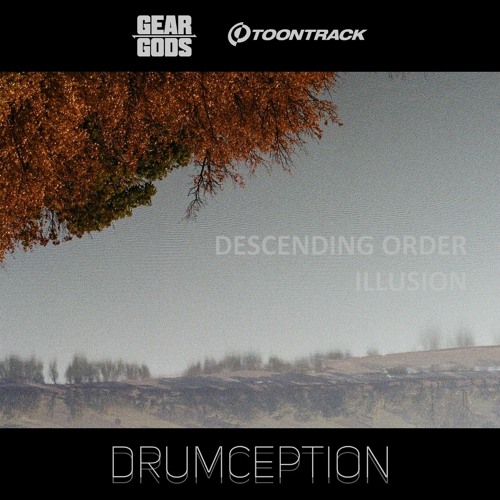 Drumception 2020 - Will Putney x Descending Order - Illusion