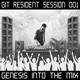 on GIT Resident Session 001 # Genesis Into The Mix