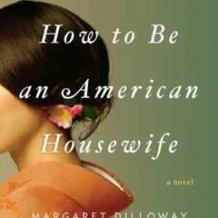 How to Be an American Housewife Literary work@