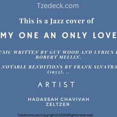 This is a Cover of a Jazz Standard   called "My One and Only Love"