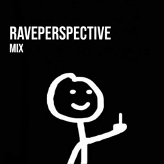 RavePerspective Mix