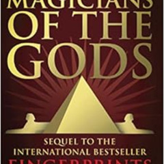 FREE KINDLE ✓ Magicians Of The Gods by Graham Hancock,Magicians Of The Gods By Graham