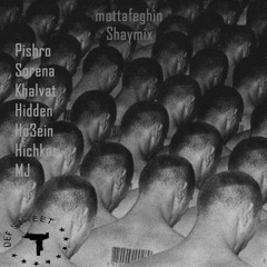 Mottafeghin - Shaymix.mp3