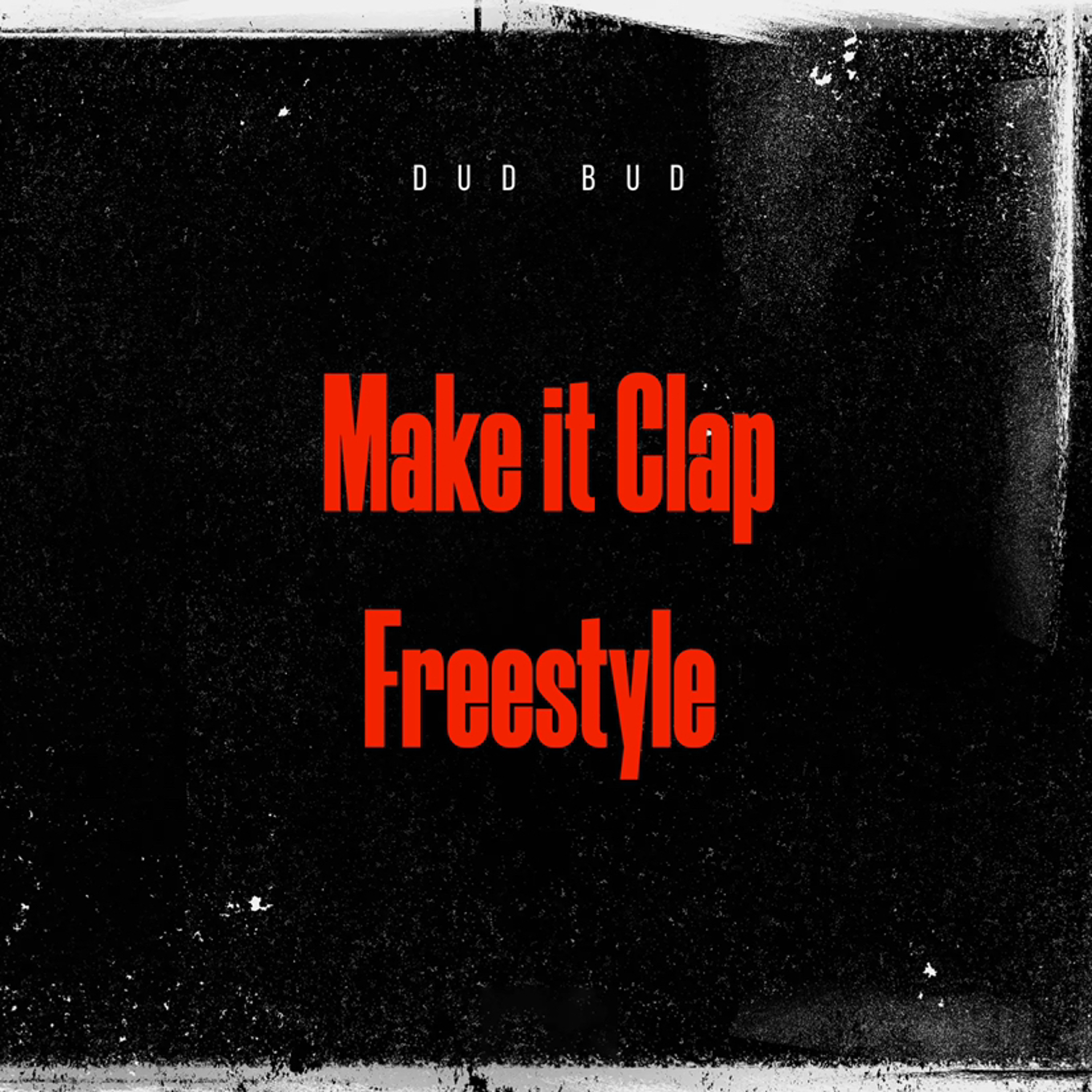 Make it Clap Freestyle episode artwork