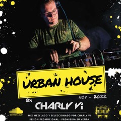 Charly Vi - Urban House 2022