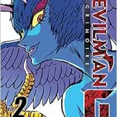 [GET] EBOOK 📙 Devilman Grimoire Vol. 2 by Go Nagai [EPUB KINDLE PDF EBOOK]