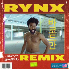 Childish Gambino - This Is America (Rynx Remix)