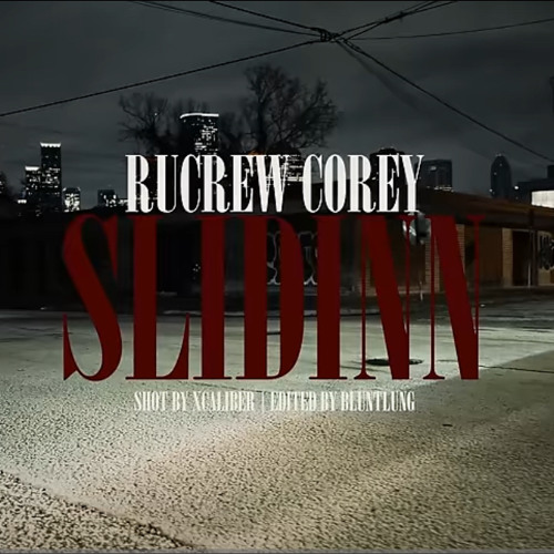 Rucrew Corey - Slidinn (Mya & Nyla Diss)