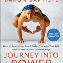 [Get] KINDLE 🖋️ Journey into Power: How to Sculpt Your Ideal Body, Free Your True Se
