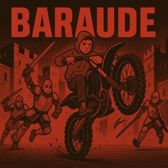 BARAUDE