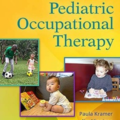 VIEW [EBOOK EPUB KINDLE PDF] Frames of Reference for Pediatric Occupational Therapy by  Paula Kramer