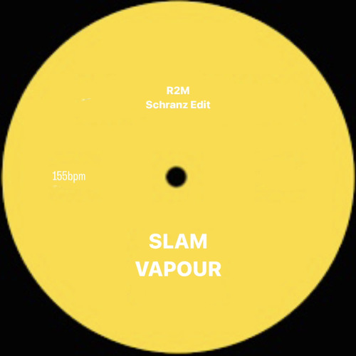 Slam - Vapour (R2M schranz edit) free dl