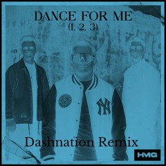 Sonny Wern, Lyente, Quinten Circle, ZANA - Dance For Me (1, 2, 3) [Dashnation Remix]