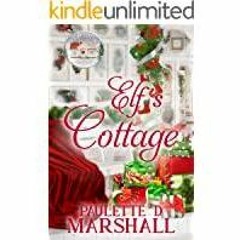 <Download>> Elf&#x27s Cottage
