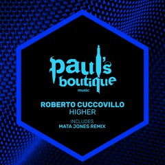 Roberto Cuccovillo - Higher (Original Mix)