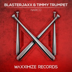 Blasterjaxx & Timmy Trumpet - Narco ⚾️