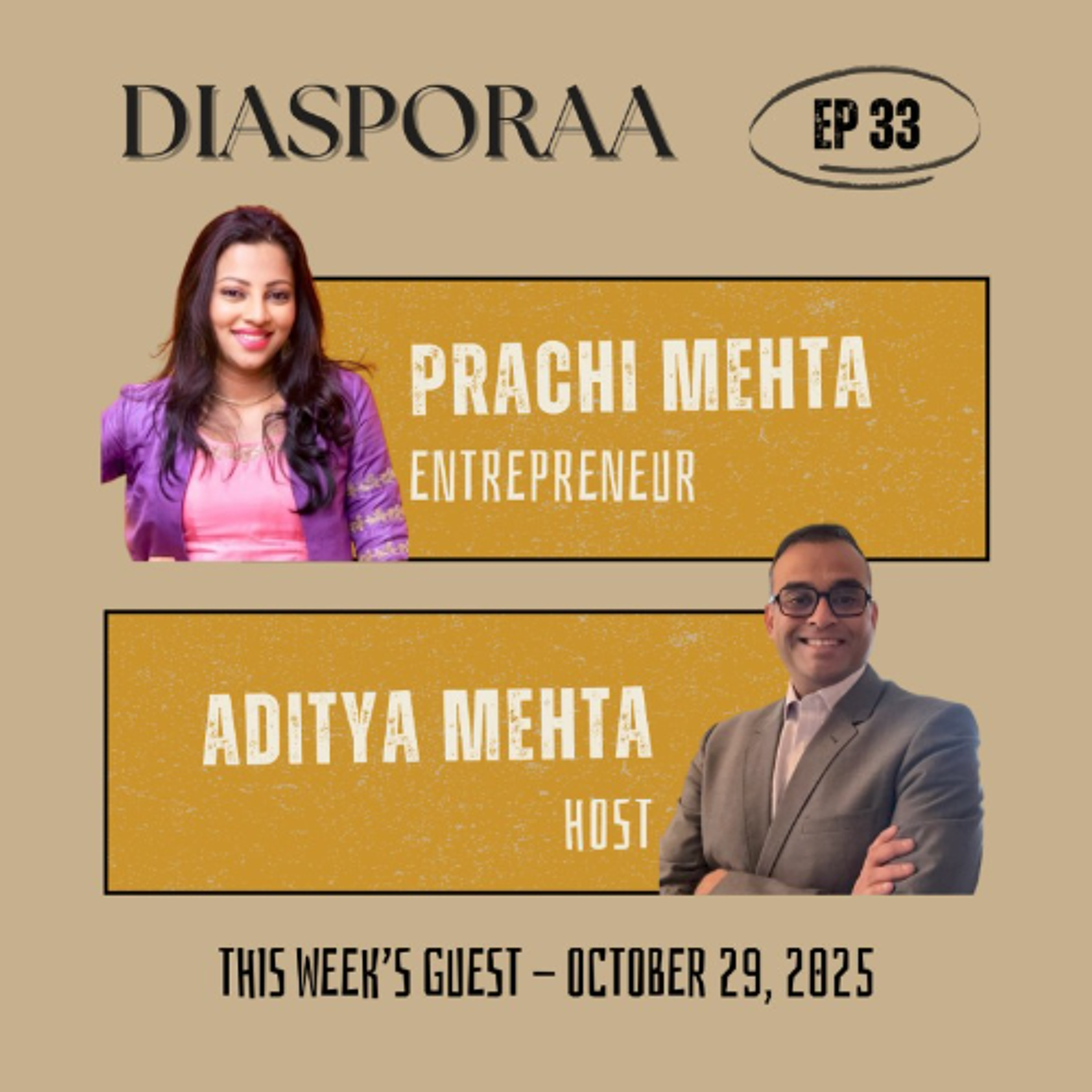 Diasporaa 10-29-25 Balancing Cultures: Prachi Mehta’s North American Adventure Diasporaa 10-29-25 Balancing Cultures: Prachi Mehta’s North American Adventure