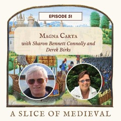 Magna Carta| A Slice of Medieval #51