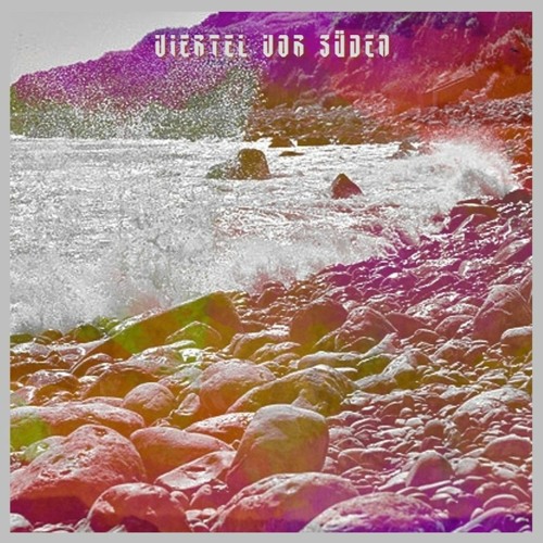 Viertel Vor Süden # 6 - Mad Lubi [guest mix]