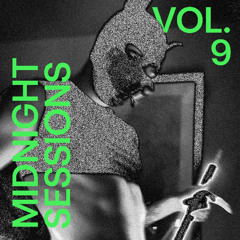 Midnight Sessions 9