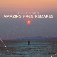Amazing Free Remakes