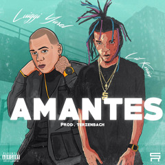 AMANTES FT. LUIGGI YAREL