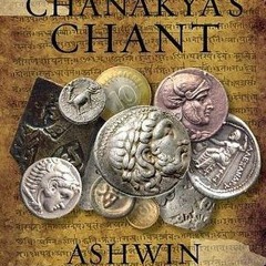 (PDF) Download Chanakya's Chant BY : Ashwin Sanghi