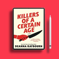 Killers of a Certain Age by Deanna Raybourn. Gratis Ebook [PDF]