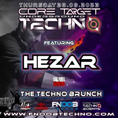 HEZAR @ FNOOB TECHNO RADIO PRESENTS: ☆CORE TARGET TECHNO #028☆