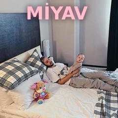 Khontkar x Keskin - Miyav