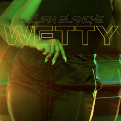 Wetty Freestyle