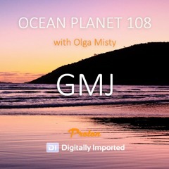 GMJ - Ocean Planet - June 2020 guest mix