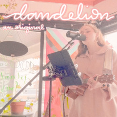 dandelion (original, acoustic)