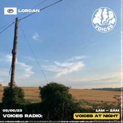 Voices Radio - Lorcan - 05/06/23