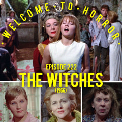 Ep 222 The Witches