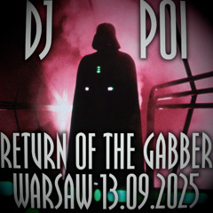 RETURN OF THE GABBER - AGRESJA - WARSAW 2025